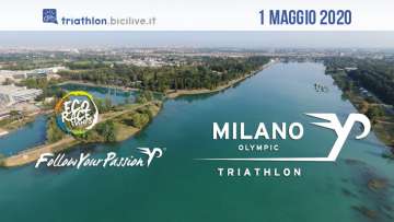 Triathlon Olimpico Milano 2020: il primo maggio all'Idroscalo
