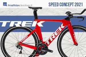 Trek Speed Concept 2021: bici da triathlon e cronometro