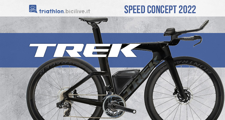 I nuovi modelli di biciclette da triathlon Trek Speed Concept 2022